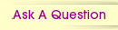 Ask A Question
